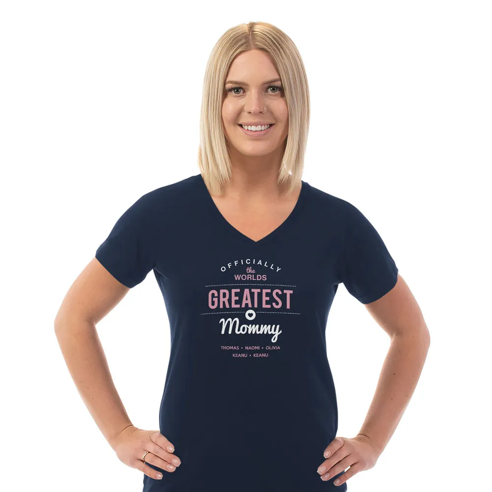 Worlds Greatest Mommy Personalized Ladies V Neck Tee