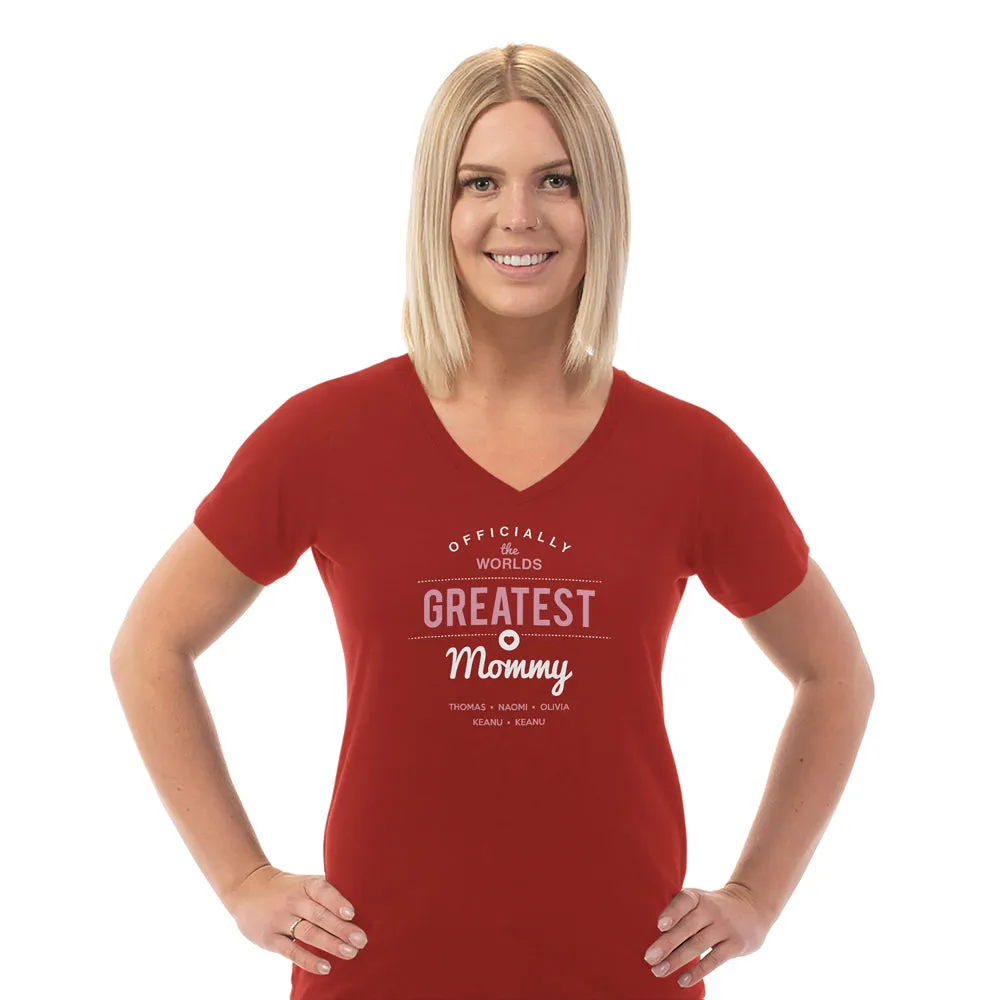 Worlds Greatest Mommy Personalized Ladies V Neck Tee