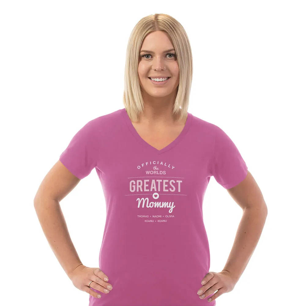 Worlds Greatest Mommy Personalized Ladies V Neck Tee